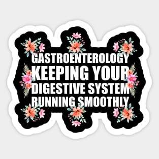 Digestive System Running Smoothly Funny Gastroenterology Sticker